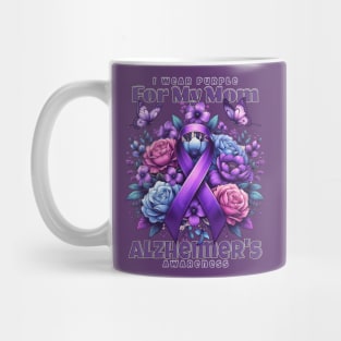 I Wear Purple for My Mom Alzheimer's Awareness Flowers Mug